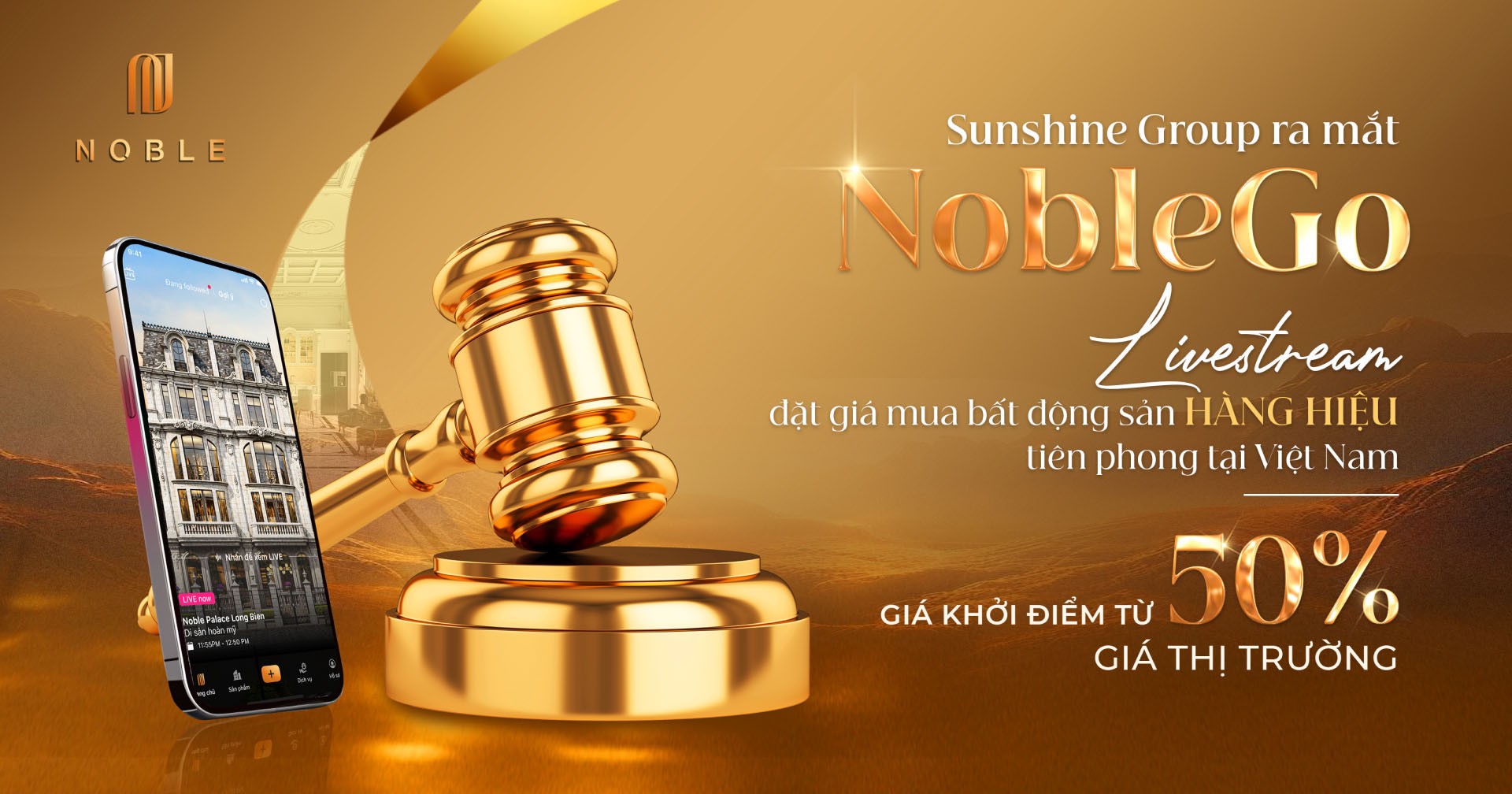 Sunshine Group ra mắt NobleGo - Livestream đặt giá mua bất động sản hàng hiệu tiên phong tại Việt Nam với giá khởi điểm bằng 50% giá thị trường